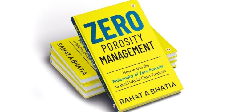 Unleash the Power of Zero Porosity Management -Rahat A Bhatia