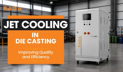 Jet Cooling in Die Casting Improving Quality and Efficiency