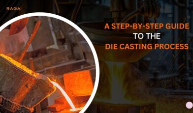 A Step-by-Step Guide to the Die Casting Process