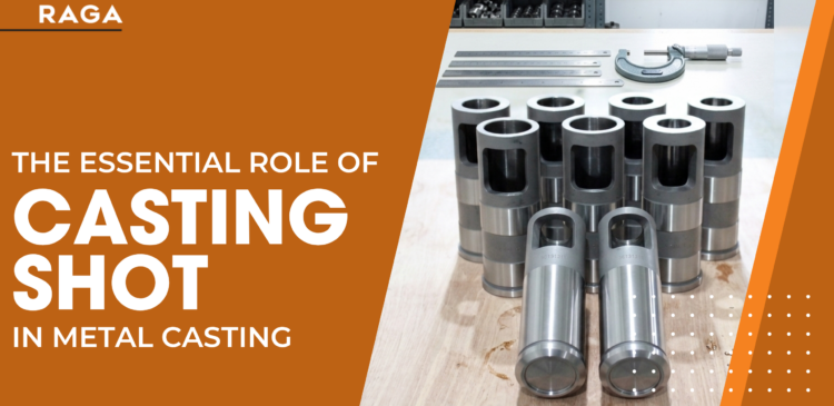 Raga Group casting shot components for metal casting, precision machined industrial parts and tools displayed in manufacturing workshop.