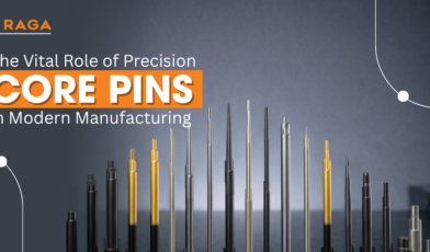 Various precision core pins displayed in different sizes and finishes with overlay text about their vital role in modern manufacturing by RAGA.