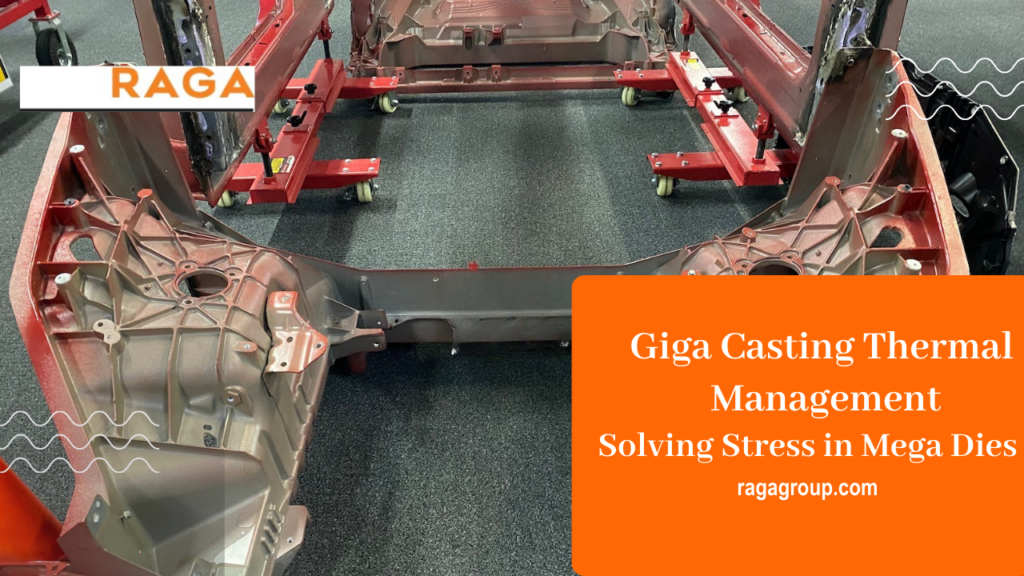 Giga casting thermal management system in a mega die designed to minimize thermal stress and improve die life in HPDC processes.