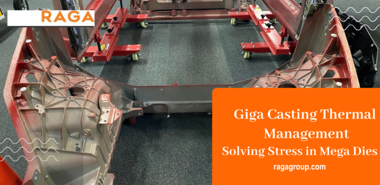 Giga casting thermal management system in a mega die designed to minimize thermal stress and improve die life in HPDC processes.
