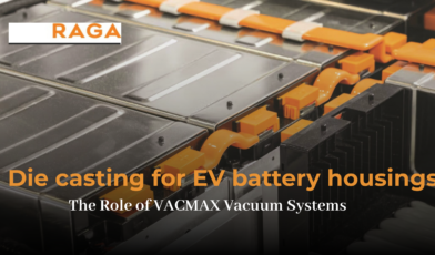 Vacuum die casting for EV battery housings using VACMAX systems to achieve zero-leak, air-tight aluminum castings.